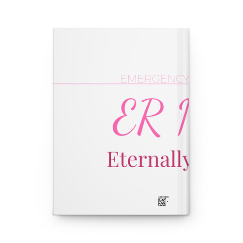 ER Nurse Hardcover Journal — Eternally Resilient