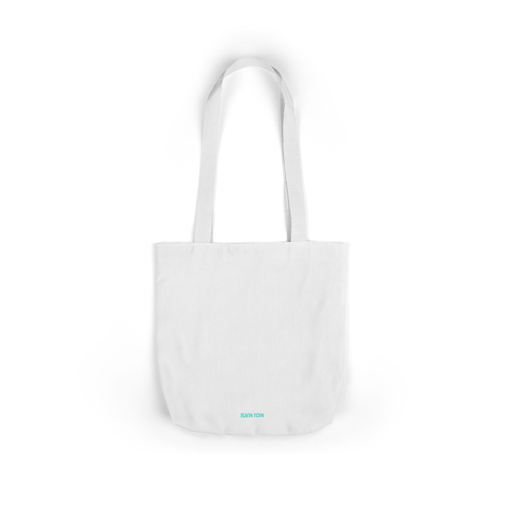 NICU Nurse Tote Bag — Nurses In Constant Use