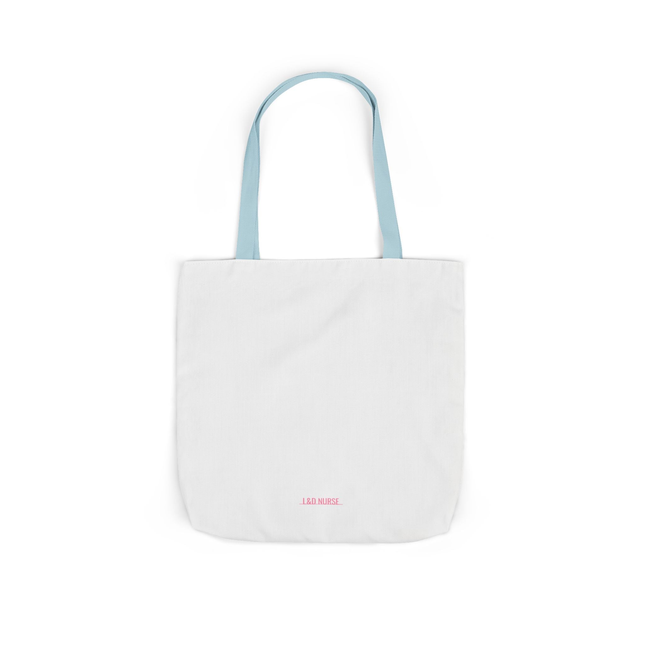 L&D Nurse Tote Bag — Built for the Pushing Stage