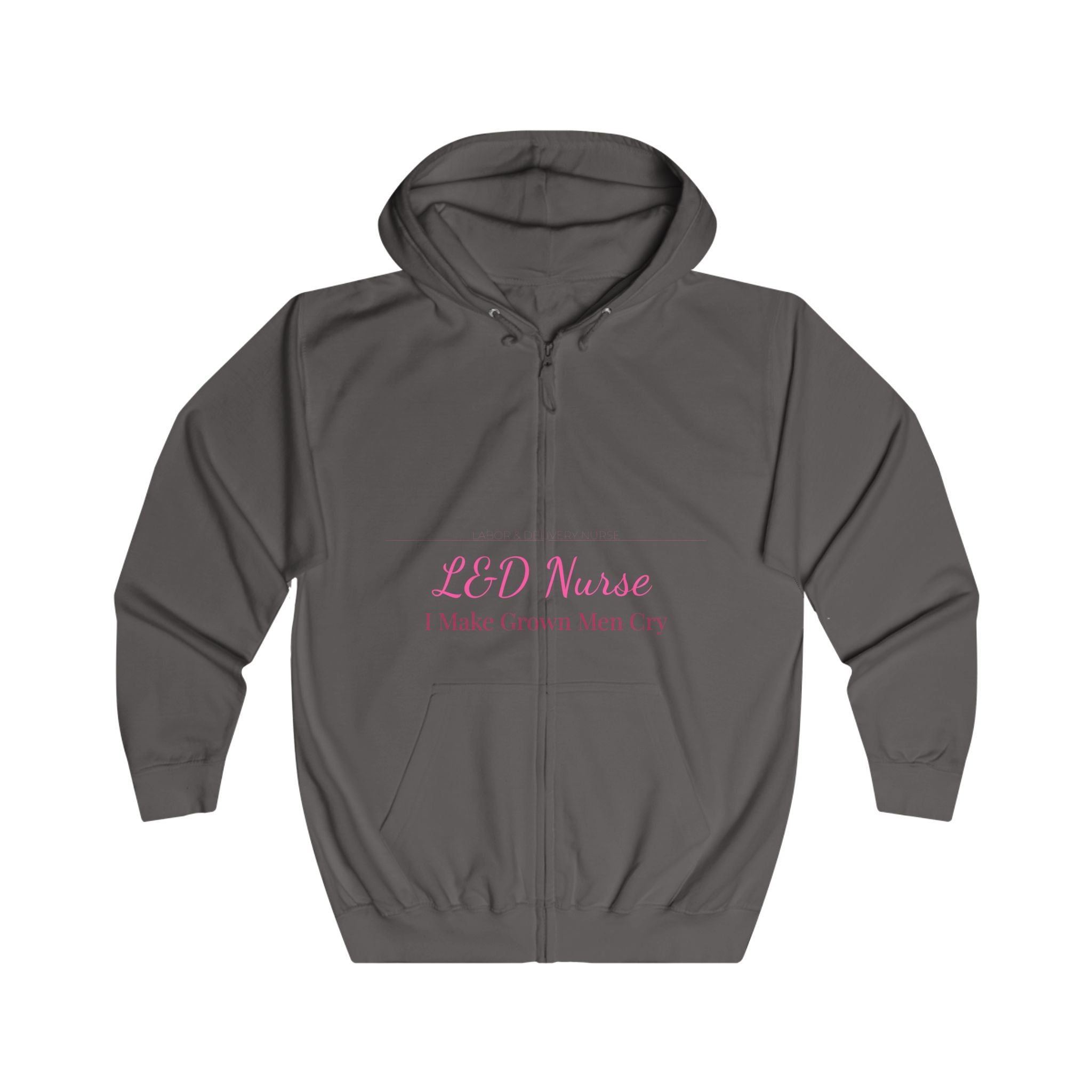 L&D Nurse Hoodie — I Make Grown Men Cry