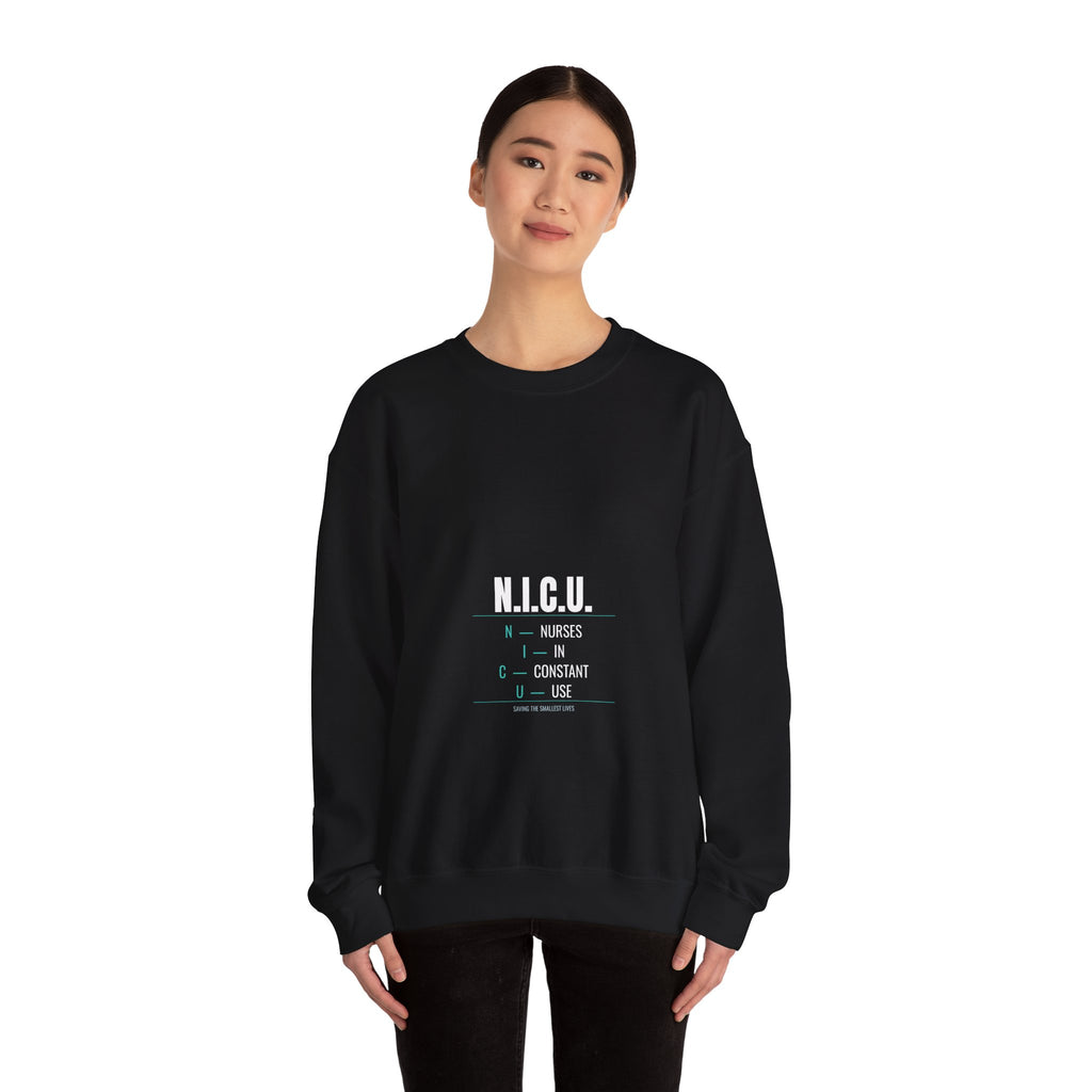 NICU Nurse Sweatshirt — Nurses In Constant Use