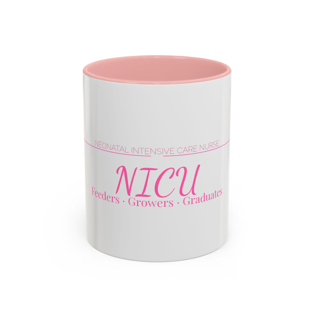 NICU Nurse Accent Mug — Feeders, Growers & Graduates