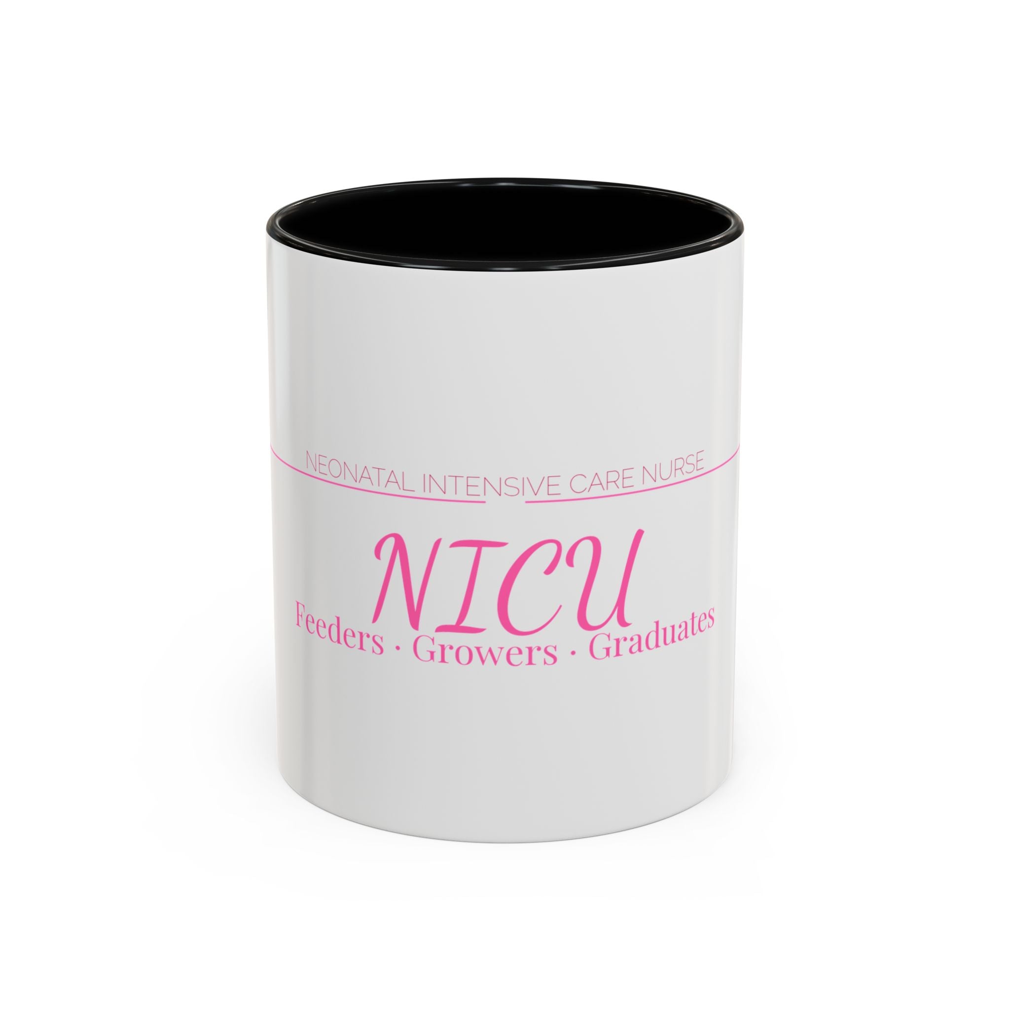 NICU Nurse Accent Mug — Feeders, Growers & Graduates