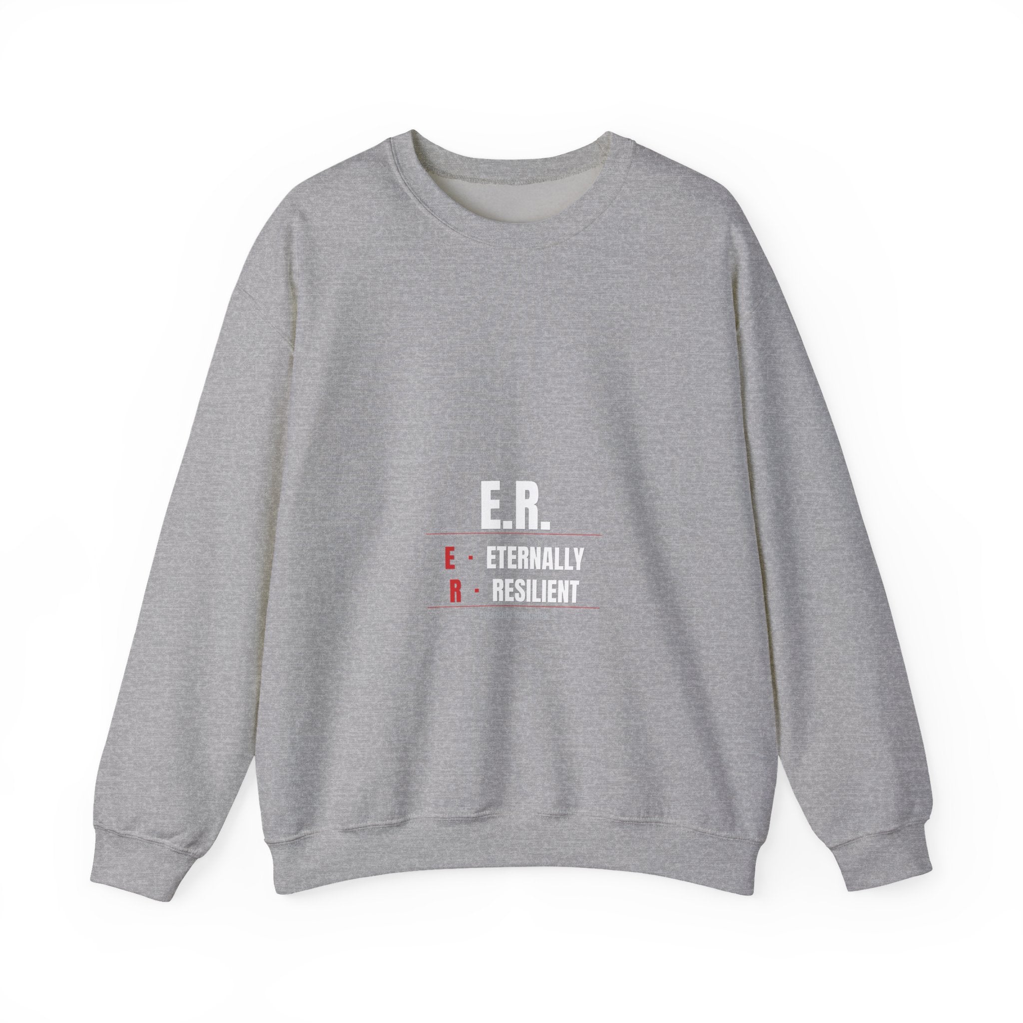 ER Nurse Sweatshirt — Eternally Resilient