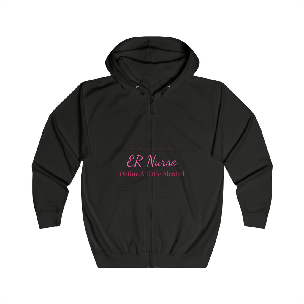 ER Nurse Hoodie — Define A Little Alcohol