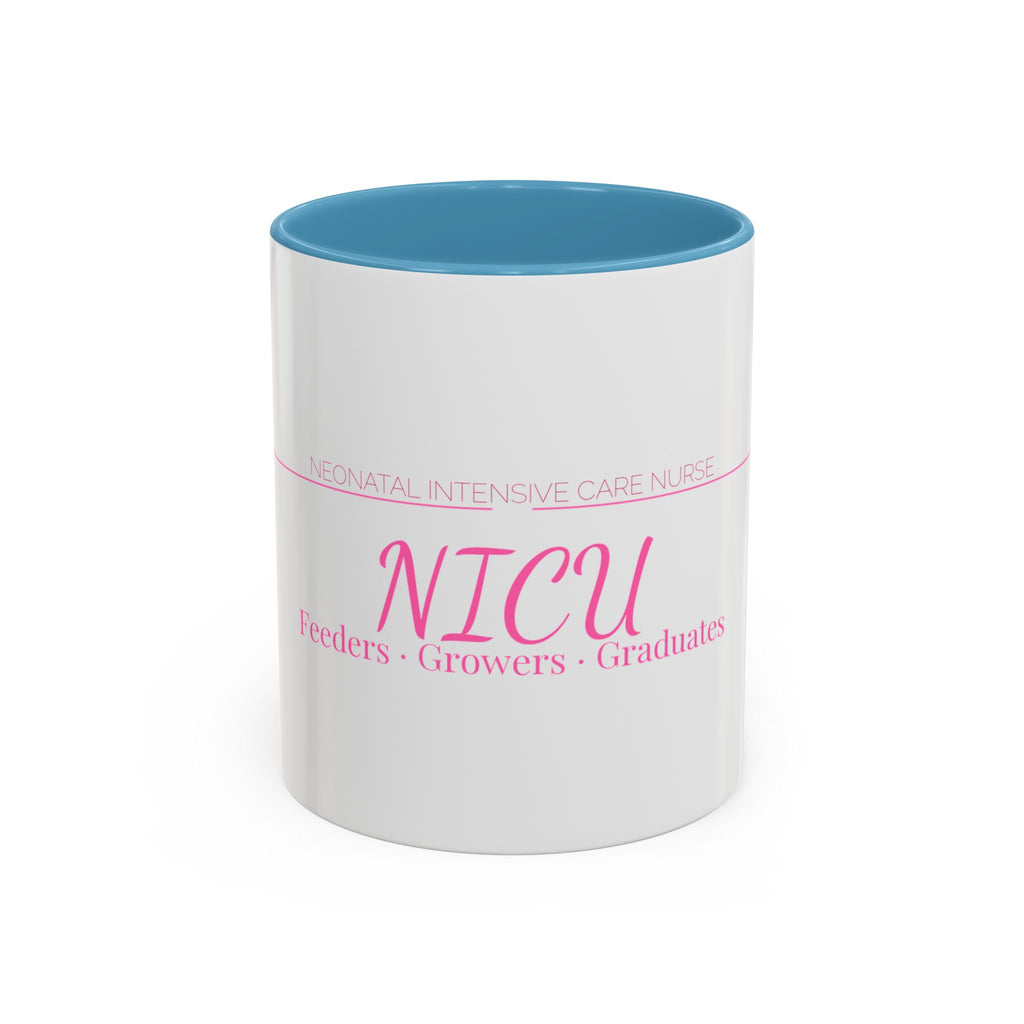 NICU Nurse Accent Mug — Feeders, Growers & Graduates