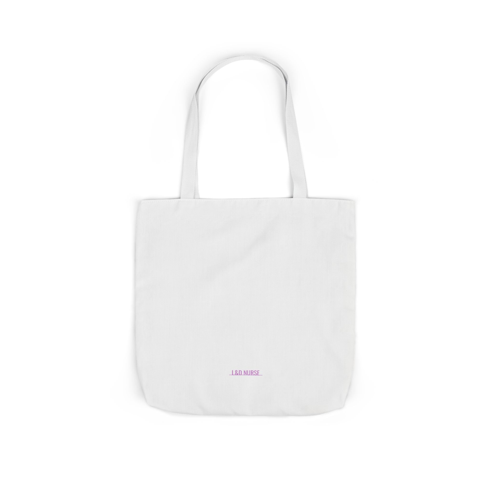 L&D Nurse Tote Bag — I Make Grown Men Cry
