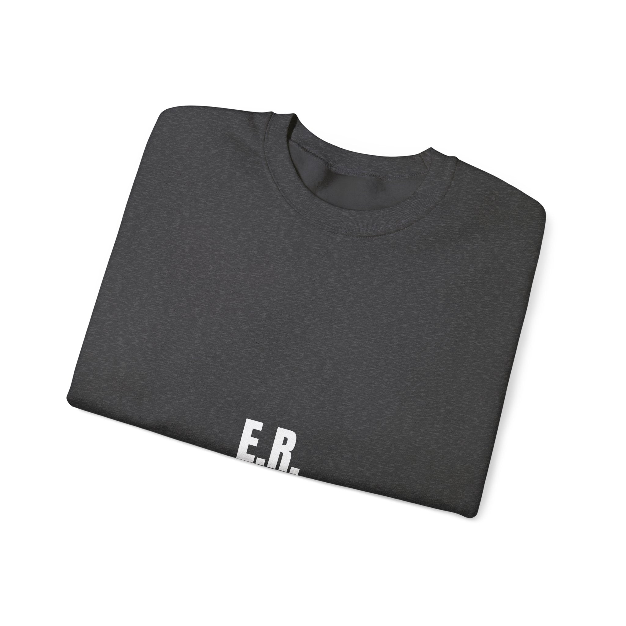 ER Nurse Sweatshirt — Eternally Resilient