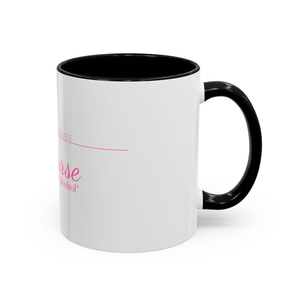 ER Nurse Accent Mug — Define A Little Alcohol