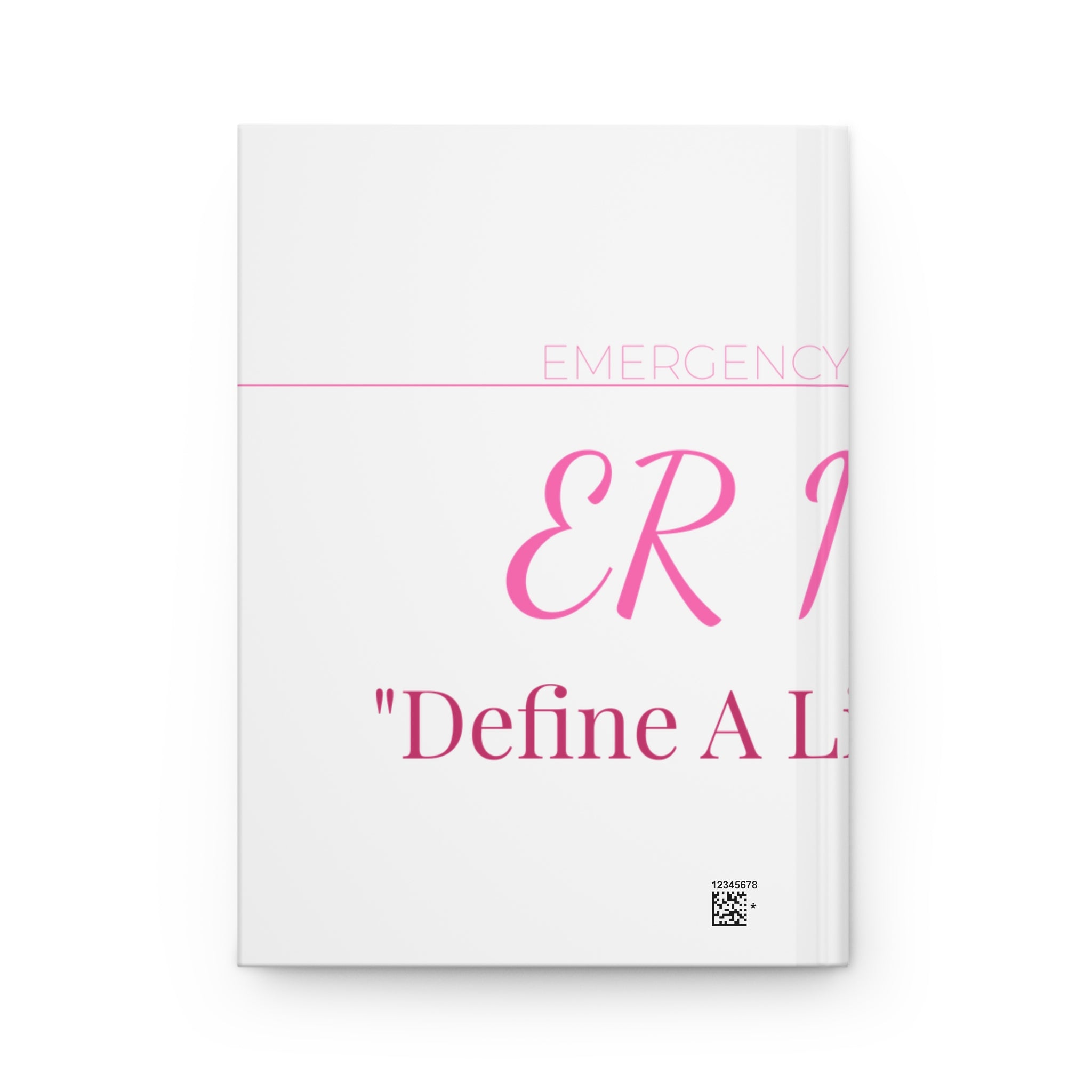 ER Nurse Hardcover Journal — Define A Little Alcohol